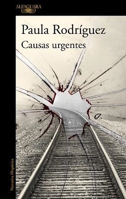 CAUSAS URGENTES | 9788420460925 | RODRIGUEZ,PAULA LEONOR | Llibreria Geli - Llibreria Online de Girona - Comprar llibres en català i castellà