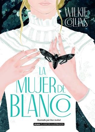 LA MUJER DE BLANCO | 9788418395147 | COLLINS,WILKIE | Llibreria Geli - Llibreria Online de Girona - Comprar llibres en català i castellà