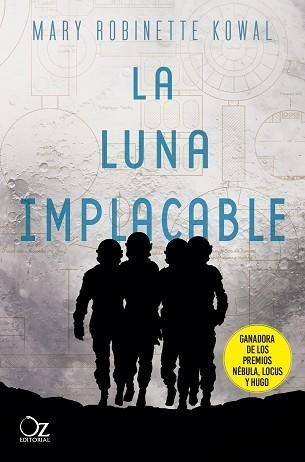 LA LUNA IMPLACABLE | 9788417525507 | ROBINETTE KOWAL,MARY | Llibreria Geli - Llibreria Online de Girona - Comprar llibres en català i castellà