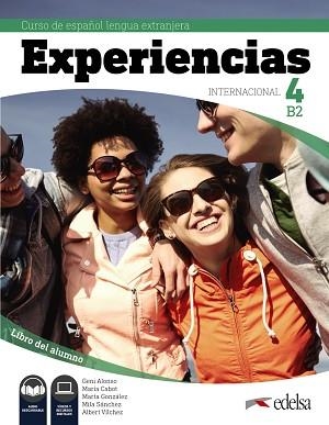 EXPERIENCIAS INTERNACIONAL 4 B2.LIBRO DEL ALUMNO | 9788490814727 | ALONSO ARIJA,EUGENIA/CABOT CARDOSO,MARÍA PILAR/GONZÁLEZ GASPAR,MARTA/SÁNCHEZ-VALLADARES GALÁN,MA | Llibreria Geli - Llibreria Online de Girona - Comprar llibres en català i castellà