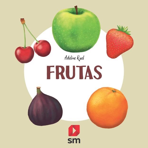 FRUTAS | 9788413188621 | RUEL,ADELINE | Llibreria Geli - Llibreria Online de Girona - Comprar llibres en català i castellà