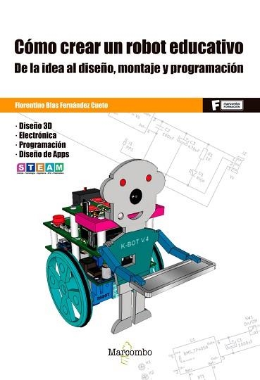 CÓMO CREAR UN ROBOT EDUCATIVO | 9788426732033 | BLAS,FLORENTINO | Llibreria Geli - Llibreria Online de Girona - Comprar llibres en català i castellà