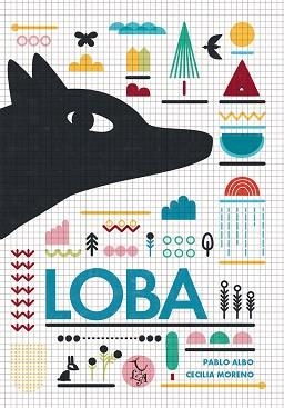 LOBA | 9788412239263 | PÉREZ ANTÓN (SEUDÓNIMO: PABLO ALBO), PABLO | Llibreria Geli - Llibreria Online de Girona - Comprar llibres en català i castellà