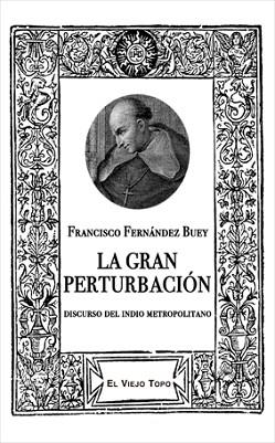 LA GRAN PERTURBACIÓN | 9788418550607 | FERNÁNDEZ BUEY, FRANCISCO | Llibreria Geli - Llibreria Online de Girona - Comprar llibres en català i castellà