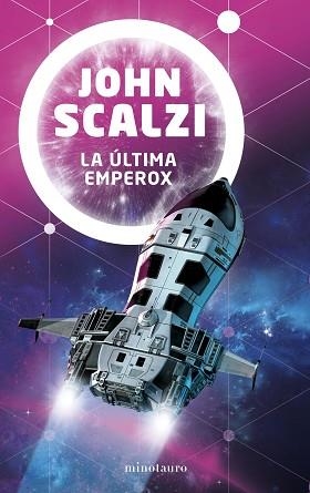 LA ÚLTIMA EMPEROX Nº 03/03 | 9788445009864 | SCALZI,JOHN | Llibreria Geli - Llibreria Online de Girona - Comprar llibres en català i castellà