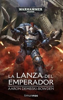 LA LANZA DEL EMPERADOR | 9788445008195 | DEMBSKI-BOWDEN,AARON | Llibreria Geli - Llibreria Online de Girona - Comprar llibres en català i castellà