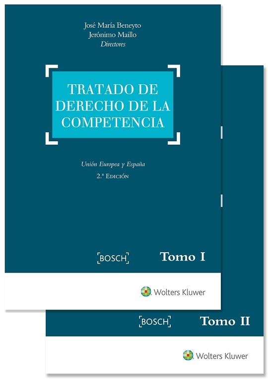 TRATADO DE DERECHO DE LA COMPETENCIA(2ª EDICIÓN 2017) | 9788490902264 | BENEYTO, JOSÉ MARÍA/MAILLO, JERÓNIMO | Llibreria Geli - Llibreria Online de Girona - Comprar llibres en català i castellà