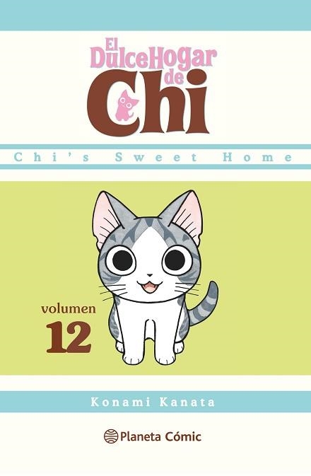 DULCE HOGAR DE CHI Nº 12/12 | 9788416543298 | KANATA, KONAMI | Llibreria Geli - Llibreria Online de Girona - Comprar llibres en català i castellà