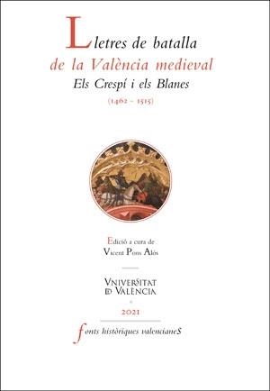 LLETRES DE BATALLA DE LA VALÈNCIA MEDIEVAL | 9788491348375 |   | Libreria Geli - Librería Online de Girona - Comprar libros en catalán y castellano