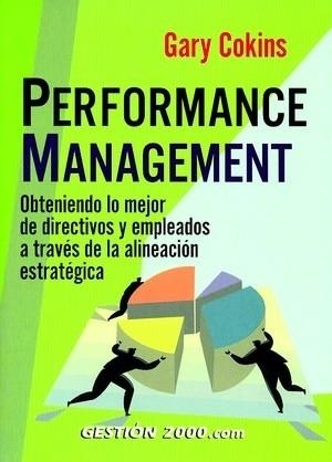 PERFORMANCE MANAGEMENT | 9788480889940 | COKINS,GARY | Llibreria Geli - Llibreria Online de Girona - Comprar llibres en català i castellà