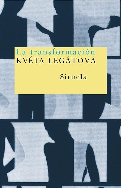 LA TRANSFORMACION | 9788478448715 | LEGATOVA,KVETA | Llibreria Geli - Llibreria Online de Girona - Comprar llibres en català i castellà