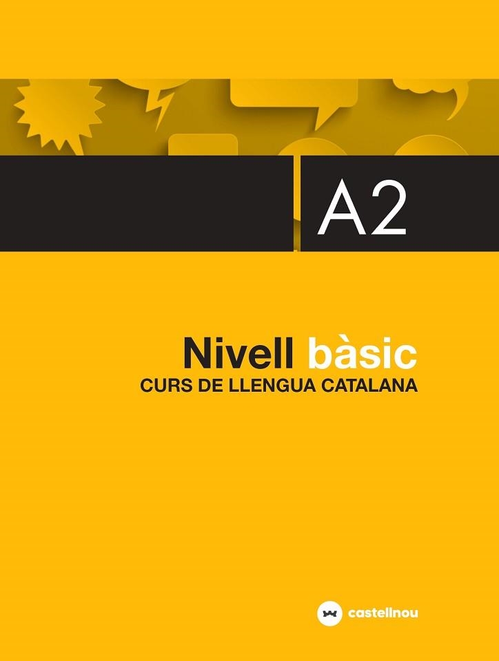 NIVELL BÀSIC A2(EDICIÓ 2021) | 9788418523076 | ROIG RIERA,MARIA/GUERRERO SIENDONES,INÉS | Libreria Geli - Librería Online de Girona - Comprar libros en catalán y castellano