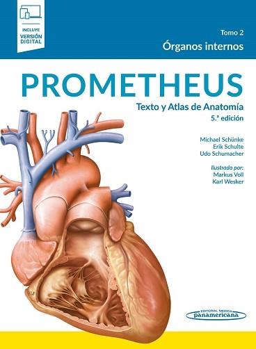 PROMETHEUS.TEXTO Y ATLAS DE ANATOMÍA-2(5ª EDICIÓN 2021+E-BOOK) | 9788491106241 | SCHÜNKE, MICHAEL/SCHULTE, ERIK/SCHUMACHER, UDO | Llibreria Geli - Llibreria Online de Girona - Comprar llibres en català i castellà