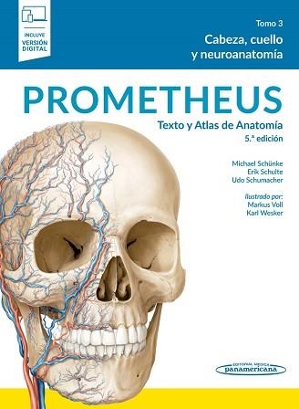 PROMETHEUS.TEXTO Y ATLAS DE ANATOMÍA-3(5ª EDICIÓN 2021+E-BOOK) | 9788491106258 | SCHÜNKE, MICHAEL/SCHULTE, ERIK/SCHUMACHER, UDO | Llibreria Geli - Llibreria Online de Girona - Comprar llibres en català i castellà