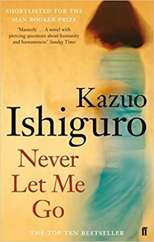 NEVER LET ME GO | 9780571258093 | ISHIGURO, KAZUO | Llibreria Geli - Llibreria Online de Girona - Comprar llibres en català i castellà