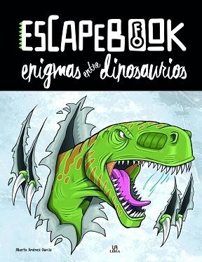 ESCAPEBOOK.ENIGMAS ENTRE DINOSAURIOS | 9788466240642 | Llibreria Geli - Llibreria Online de Girona - Comprar llibres en català i castellà