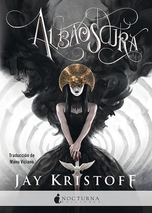 ALBAOSCURA(CRÓNICAS DE NUNCANOCHE-3) | 9788418440236 | KRISTOFF,JAY | Llibreria Geli - Llibreria Online de Girona - Comprar llibres en català i castellà