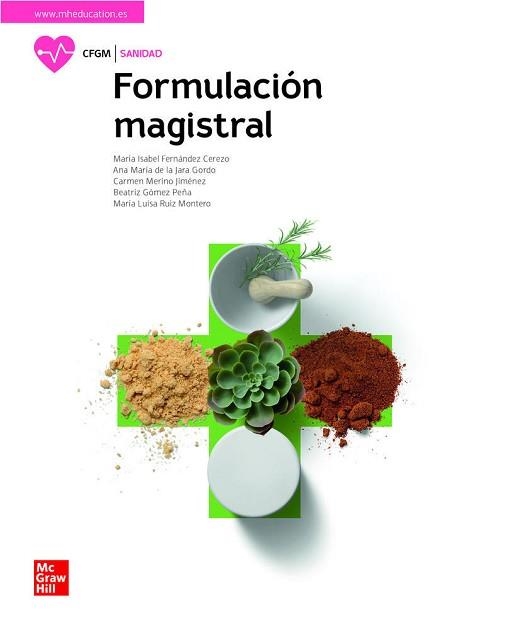 FORMULACION MAGISTRAL(GRADO MEDIO. EDICIÓN 2021) | 9788448622978 | FERNANDEZ CEREZO,MARIA ISABEL | Llibreria Geli - Llibreria Online de Girona - Comprar llibres en català i castellà