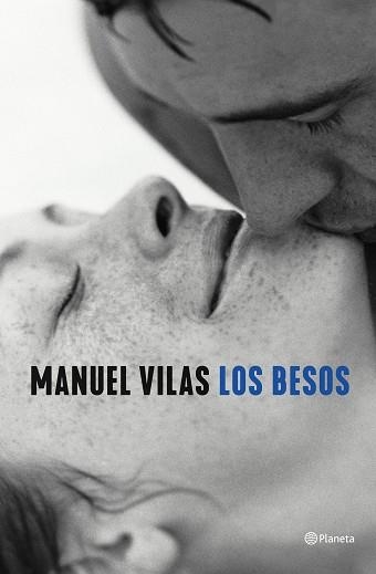 LOS BESOS | 9788408246114 | VILAS,MANUEL | Llibreria Geli - Llibreria Online de Girona - Comprar llibres en català i castellà