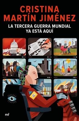 LA TERCERA GUERRA MUNDIAL YA ESTÁ AQUÍ | 9788427048904 | MARTÍN JIMÉNEZ,CRISTINA | Llibreria Geli - Llibreria Online de Girona - Comprar llibres en català i castellà