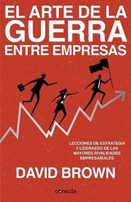 EL ARTE DE LA GUERRA ENTRE EMPRESAS | 9788417992279 | BROWN,DAVID | Llibreria Geli - Llibreria Online de Girona - Comprar llibres en català i castellà