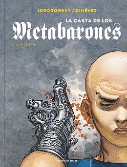 LA CASTA DE LOS METABARONES | 9788418052187 | JODOROWSKY,ALEJANDRO/GIMÉNEZ,JUAN | Llibreria Geli - Llibreria Online de Girona - Comprar llibres en català i castellà