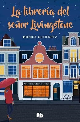 LA LIBRERÍA DEL SEÑOR LIVINGSTONE | 9788413143651 | GUTIÉRREZ,MÓNICA | Llibreria Geli - Llibreria Online de Girona - Comprar llibres en català i castellà