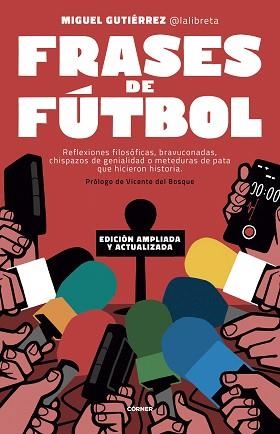 FRASES DE FÚTBOL | 9788412288520 | GUTIÉRREZ,MIGUEL | Llibreria Geli - Llibreria Online de Girona - Comprar llibres en català i castellà