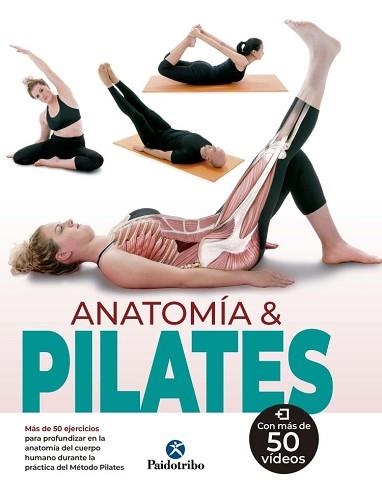 ANATOMÍA & PILATES | 9788499107479 | PERELLÓ,CARMEN/FERRÓN,MYRIAM | Llibreria Geli - Llibreria Online de Girona - Comprar llibres en català i castellà