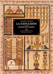 LA EXPULSIÓN DE LOS JUDÍOS DE ESPAÑA | 9788418818325 | MARCU,VALERIU | Llibreria Geli - Llibreria Online de Girona - Comprar llibres en català i castellà