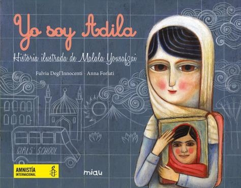 YO SOY ADILA | 9788416434299 | DEGL'INNOCENTI,FULVIA | Llibreria Geli - Llibreria Online de Girona - Comprar llibres en català i castellà