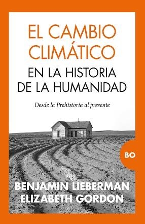 CAMBIO CLIMÁTICO EN LA HISTORIA DE LA HUMANIDAD | 9788418578816 | LIEBERMAN,BENJAMIN | Llibreria Geli - Llibreria Online de Girona - Comprar llibres en català i castellà