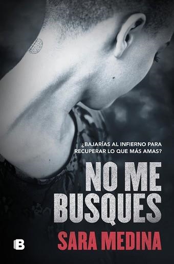 NO ME BUSQUES | 9788466669726 | MEDINA,SARA | Llibreria Geli - Llibreria Online de Girona - Comprar llibres en català i castellà