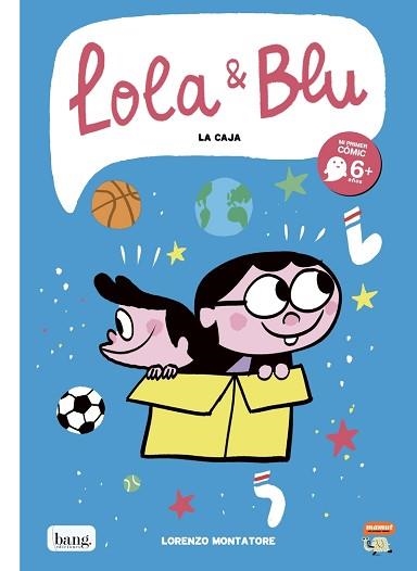 LOLA & BLU.LA CAJA | 9788418101069 | MONTATORE,LORENZO | Llibreria Geli - Llibreria Online de Girona - Comprar llibres en català i castellà