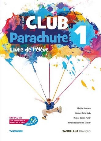 CLUB PARACHUTE-1(LIVRE L'ELEVE) | 9788490493960 | VARIOS AUTORES | Llibreria Geli - Llibreria Online de Girona - Comprar llibres en català i castellà