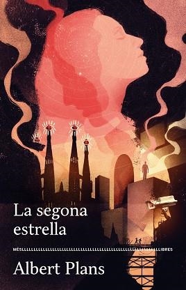 LA SEGONA ESTRELLA | 9788417353322 | PLANS,ALBERT | Llibreria Geli - Llibreria Online de Girona - Comprar llibres en català i castellà