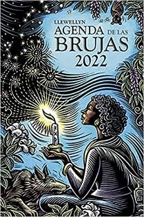 AGENDA DE LAS BRUJAS 2022 | 9788491117612 | LLEWELLYN | Llibreria Geli - Llibreria Online de Girona - Comprar llibres en català i castellà