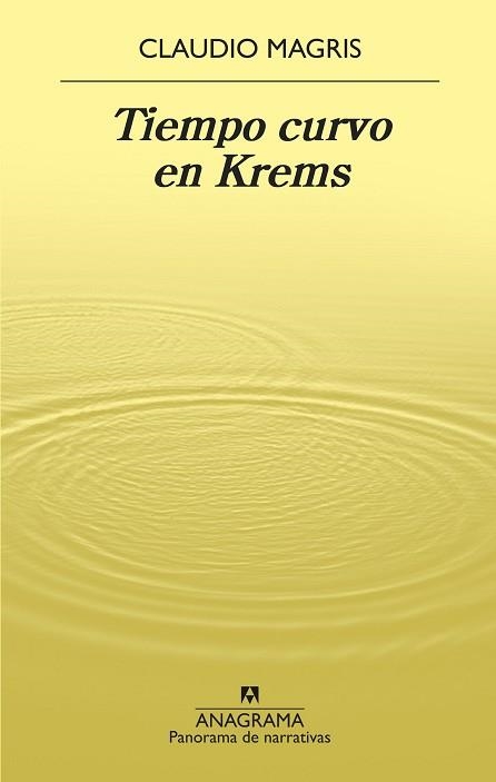 TIEMPO CURVO EN KREMS | 9788433980977 | MAGRIS,CLAUDIO | Libreria Geli - Librería Online de Girona - Comprar libros en catalán y castellano