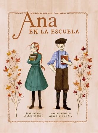 ANA EN LA ESCUELA | 9788418582608 | GEORGE,KALLIE/HALPIN,ABIGAIL | Llibreria Geli - Llibreria Online de Girona - Comprar llibres en català i castellà