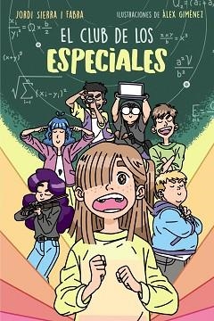 EL CLUB DE LOS ESPECIALES | 9788469888599 | SIERRA I FABRA,JORDI | Llibreria Geli - Llibreria Online de Girona - Comprar llibres en català i castellà