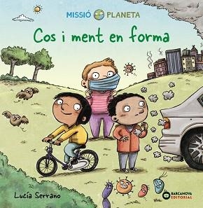 COS I MENT EN FORMA | 9788448954024 | SERRANO,LUCÍA | Llibreria Geli - Llibreria Online de Girona - Comprar llibres en català i castellà