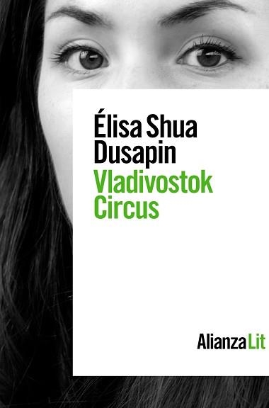 VLADIVOSTOK CIRCUS | 9788413624488 | SHUA DUSAPIN,ÉLISA | Llibreria Geli - Llibreria Online de Girona - Comprar llibres en català i castellà