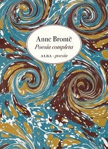 POESÍA COMPLETA | 9788490657997 | BRONTË,ANNE | Llibreria Geli - Llibreria Online de Girona - Comprar llibres en català i castellà