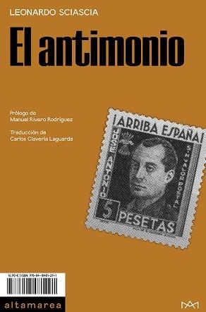 EL ANTIMONIO | 9788418481291 | SCIASCIA,LEONARDO | Llibreria Geli - Llibreria Online de Girona - Comprar llibres en català i castellà