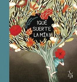 QUÉ SUERTE LA MÍA! | 9788494746215 | BEAU, SANDRINE | Llibreria Geli - Llibreria Online de Girona - Comprar llibres en català i castellà