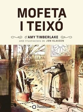 MOFETA I TEIXÓ | 9788418304200 | TIMBERLAKE,AMY | Llibreria Geli - Llibreria Online de Girona - Comprar llibres en català i castellà