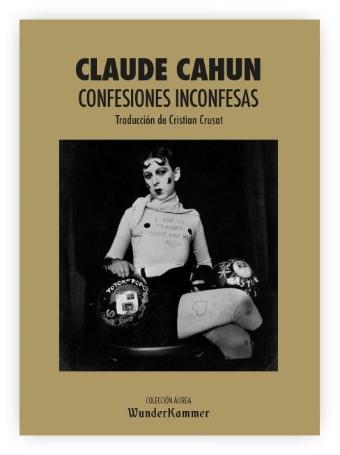 CONFESIONES INCONFESAS | 9788412166095 | CAHUN,CLAUDE | Llibreria Geli - Llibreria Online de Girona - Comprar llibres en català i castellà