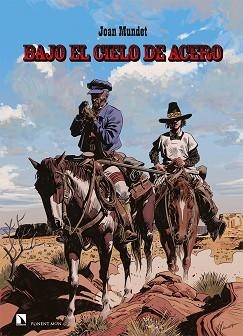 BAJO EL CIELO DE ACERO | 9788418309212 | MUNDET,JOAN | Llibreria Geli - Llibreria Online de Girona - Comprar llibres en català i castellà