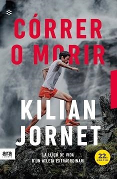 CÓRRER O MORIR | 9788417804671 | JORNET,KILIAN | Llibreria Geli - Llibreria Online de Girona - Comprar llibres en català i castellà