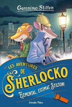 ELEMENTAL,ESTIMAT STILTON! | 9788413890586 | STILTON,GERÓNIMO | Llibreria Geli - Llibreria Online de Girona - Comprar llibres en català i castellà